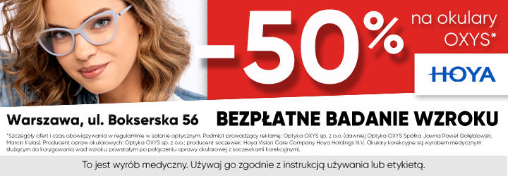 -50% na okulary OXYS w Warszawie