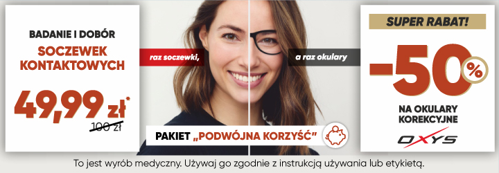 Pakiet „Podwójna korzyść”: soczewki + okulary