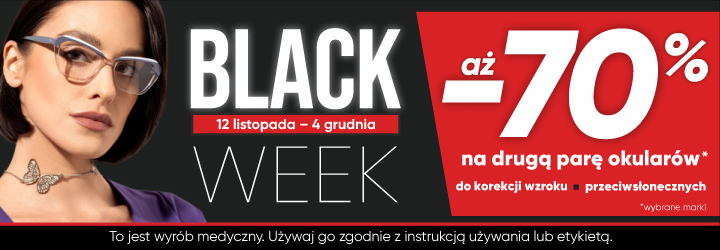 BLACK WEEK -70% na drugą parę okularów